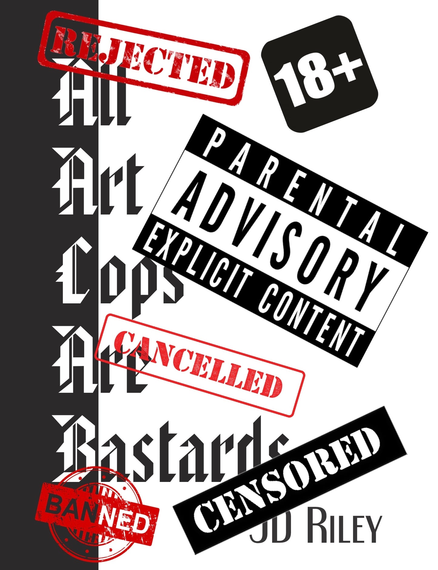 All Art Cops Are Bastards